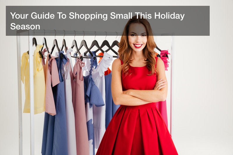 Your Guide To Shopping Small This Holiday Season