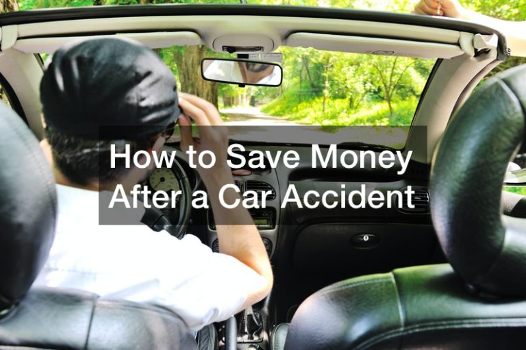 How to Save Money After a Car Wreck