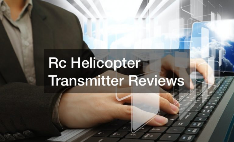 Rc Helicopter Transmitter Reviews