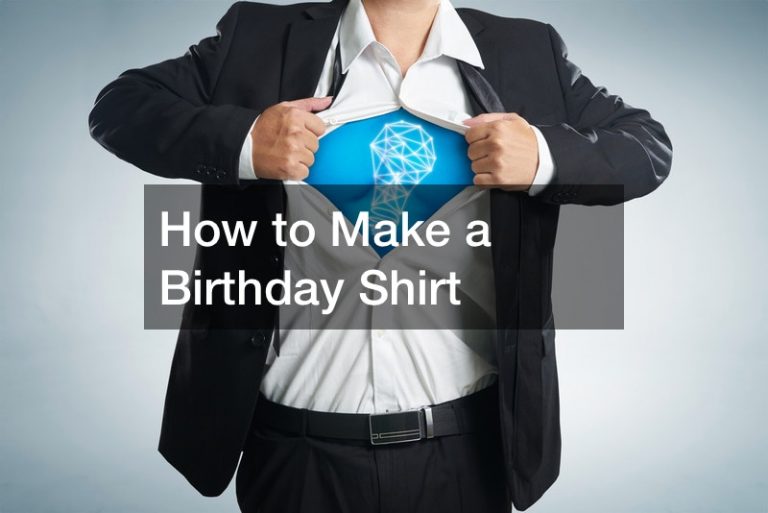 How to Make a Birthday Shirt