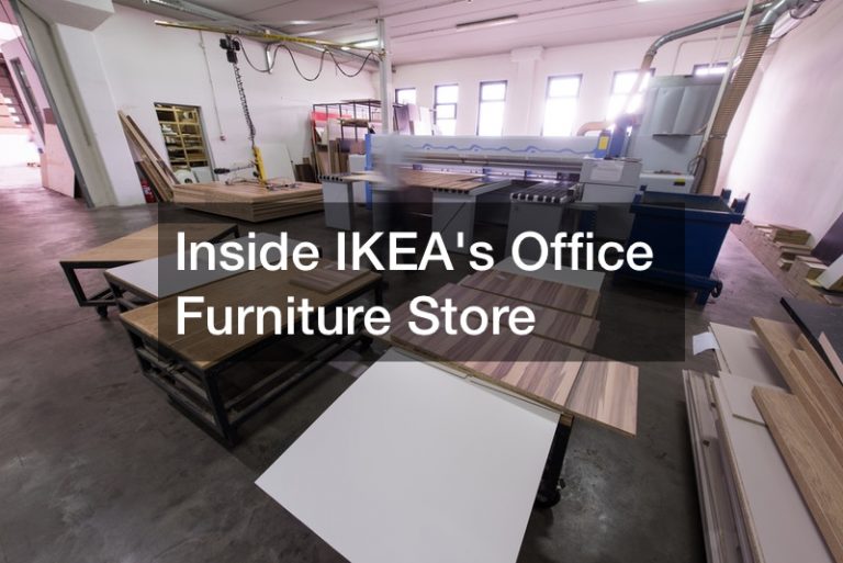 Inside IKEAs Office Furniture Store