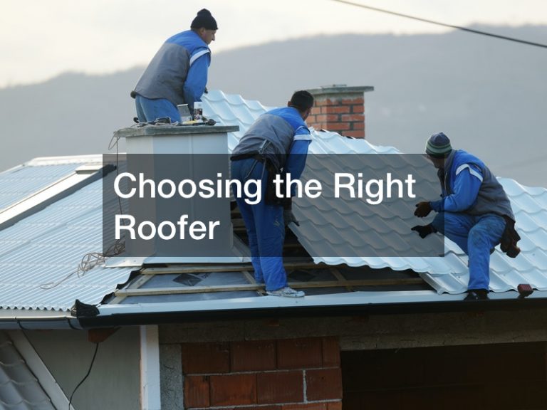 Choosing the Right Roofer