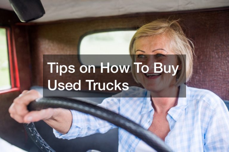 Tips on How To Buy Used Trucks