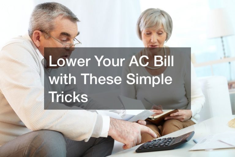 Lower Your AC Bill with These Simple Tricks