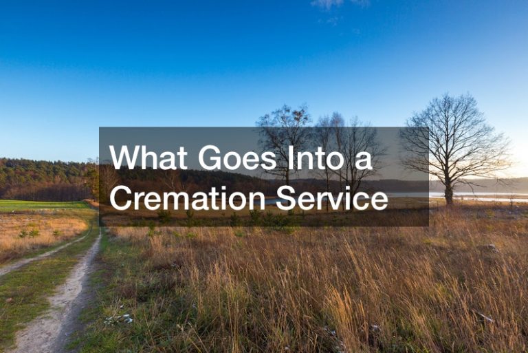 What Goes Into a Cremation Service