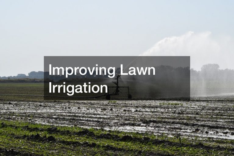 Improving Lawn Irrigation