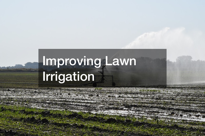 Improving Lawn Irrigation