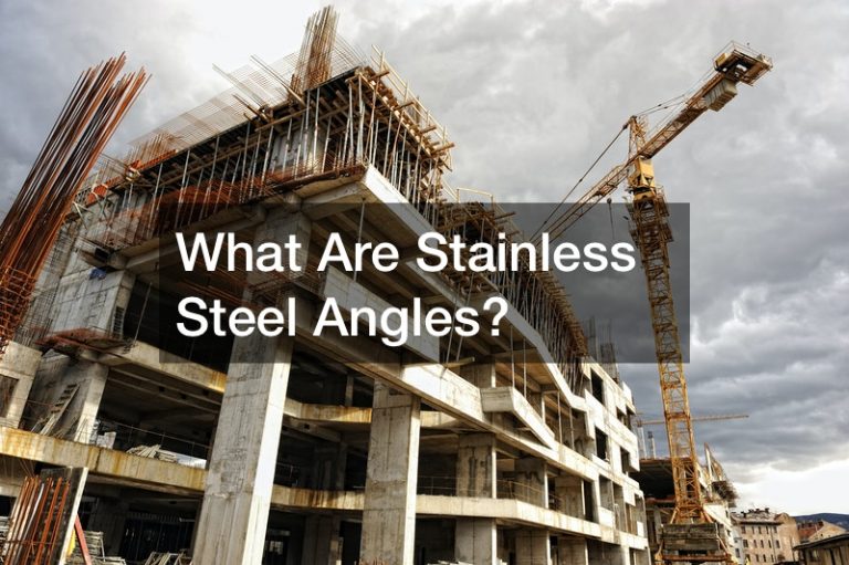 What Are Stainless Steel Angles?