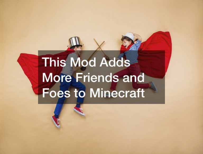 This Mod Adds More Friends and Foes to Minecraft