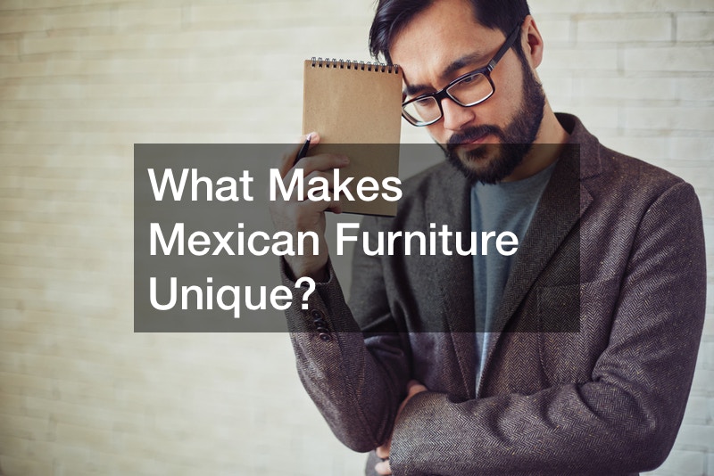 What Makes Mexican Furniture Unique?