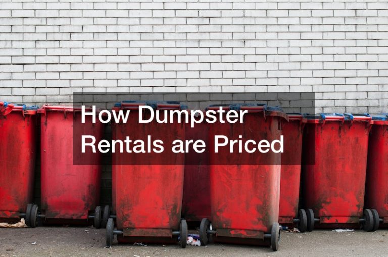 How Dumpster Rentals are Priced