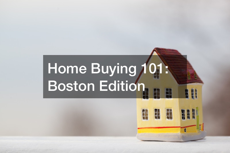 Home Buying 101 Boston Edition