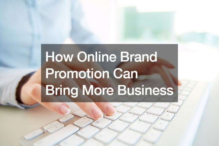 How Online Brand Promotion Can Bring More Business