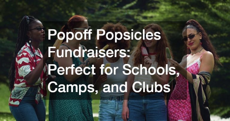 Popoff Popsicles Fundraisers  Perfect for Schools, Camps, and Clubs